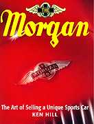 Morgan, the Art of Selling a Unique Sports Car